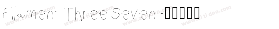 Filament Three Seven字体转换